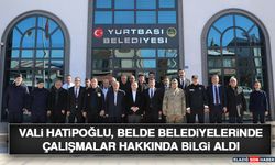 Vali Hatipoğlu, Belde Belediyelerinde Çalışmalar Hakkında Bilgi Aldı