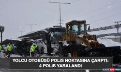 Yolcu Otobüsü Polis Noktasına Çarptı: 4 Polis Yaralandı