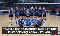 Temsilcimiz, 12-15 Şubat Tarihlerinde Play-Off Maçlarına Katılacak