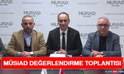 MÜSİAD Değerlendirme Toplantısı