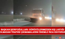 Başkan Şerifoğulları: Ekiplerimiz Tam Kadro Sahada