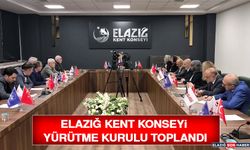 Elazığ Kent Konseyi Yürütme Kurulu Toplandı