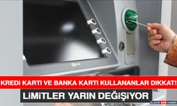 Kredi kartı ve banka kartı kullananlar dikkat! Limitler yarın değişiyor