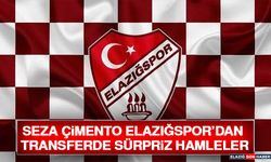 Seza Çimento Elazığspor’dan Transferde Sürpriz Hamleler
