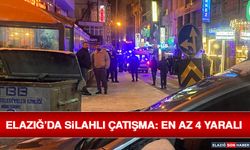 Elazığ’da Silahlı Çatışma: En Az 4 Yaralı