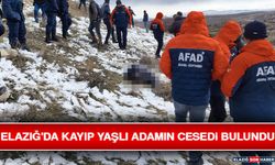 Elazığ'da Kayıp Yaşlı Adamın Cesedi Bulundu