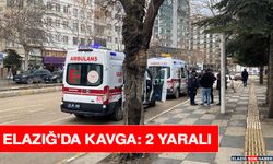 Elazığ'da Kavga: 2 Yaralı