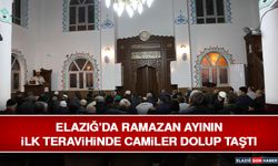 Elazığ’da Ramazan Ayının İlk Teravihinde Camiler Dolup Taştı