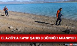 Elazığ’da Kayıp Şahıs 8 Gündür Aranıyor