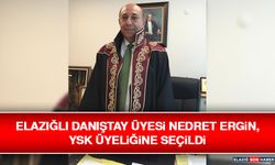 Elazığlı Danıştay Üyesi Nedret Ergin, YSK Üyeliğine Seçildi