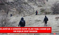 Elazığ'da 5 Gündür Kayıp Olan Yaşlı Adam İçin 100 Kişilik Ekip Sahada