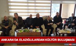 Ankara’da Elazığlılardan Kültür Buluşması