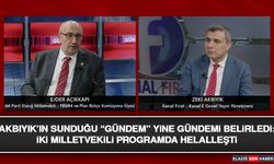 Akbıyık’ın Sunduğu “Gündem” Yine Gündemi Belirledi: İki Milletvekili Programda Helalleşti