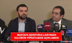 Mustafa Şerifoğulları’ndan Kulübün Yıpratılması Açıklaması
