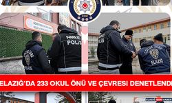 Elazığ’da 233 Okul Önü ve Çevresi Denetlendi