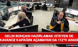 Gelin Bohçası Hazırlamak İsteyen De Kavanoz Kapağını Açamayan Da 112'yi Aradı