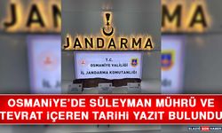 Osmaniye’de Süleyman Mührü ve Tevrat İçeren Tarihi Yazıt Bulundu