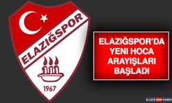 Elazığspor’da Yeni Hoca Arayışları Başladı