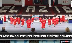 Elazığ’da Geleneksel Ezgilerle Büyük Rekabet