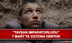 “Tavşan İmparatorluğu” 7 Mart’ta Vizyona Giriyor