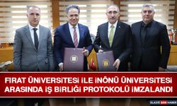 Fırat Üniversitesi İle İnönü Üniversitesi Arasında İş Birliği Protokolü İmzalandı