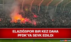 Elazığspor Bir Kez Daha PFDK’ya Sevk Edildi