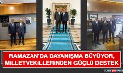 Ramazan’da Dayanışma Büyüyor, Milletvekillerinden Güçlü Destek