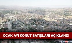 Ocak Ayı Konut Satışları Açıklandı