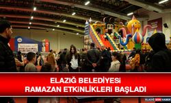 Elazığ Belediyesi Ramazan Etkinlikleri Başladı
