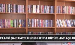 Elazığ Şair Hayri İlkokulu’nda Kütüphane Açıldı