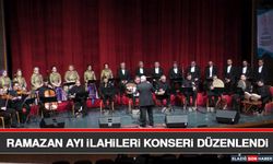 Ramazan Ayı İlahileri Konseri Düzenlendi