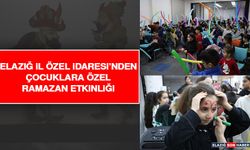 Elazığ İl Özel İdaresi’nden Çocuklara Özel Ramazan Etkinliği