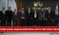 Fatma Şahin, Başkan Şerifoğulları İle Bir Araya Geldi