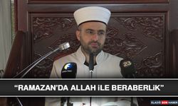 “Ramazan’da Allah İle Beraberlik”