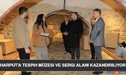 Harput’a Tespih Müzesi ve Sergi Alanı Kazandırılıyor