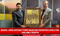 Şenol Arslan’dan TOBB Başkanı Hisarcıklıoğlu’na Anlamlı Hediye