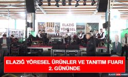 Elazığ Yöresel Ürünler ve Tanıtım Fuarı 2. Gününde