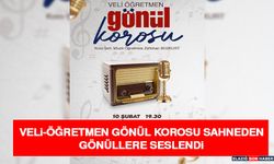 Veli-Öğretmen Gönül Korosu Sahneden Gönüllere Seslendi