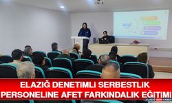 Elazığ Denetimli Serbestlik Personeline Afet Farkındalık Eğitimi