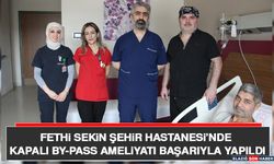 Fethi Sekin Şehir Hastanesi’nde Kapalı By-Pass Ameliyatı Başarıyla Yapıldı