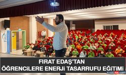 Fırat EDAŞ’tan Öğrencilere Enerji Tasarrufu Eğitimi