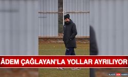 Âdem Çağlayan’la Yollar Ayrılıyor