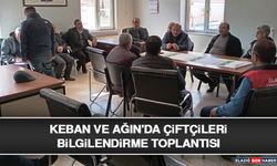 Keban ve Ağın'da Çiftçileri Bilgilendirme Toplantısı