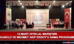 12 Mart İstiklal Marşı’nın Kabulü ve Mehmet Akif Ersoy’u Anma Programı