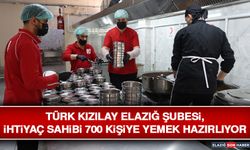 Türk Kızılay Elazığ Şubesi, İhtiyaç Sahibi 700 Kişiye Yemek Hazırlıyor