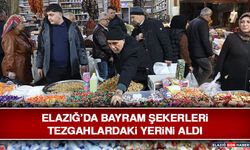 Elazığ’da Bayram Şekerleri Tezgahlardaki Yerini Aldı