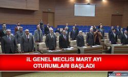 İl Genel Meclisi Mart Ayı Oturumları Başladı