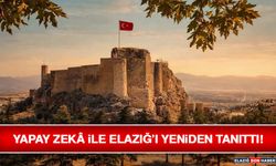 Yapay Zekâ İle Elazığ’ı Yeniden Tanıttı!