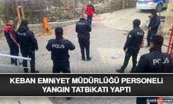 Keban Emniyet Müdürlüğü Personeli Yangın Tatbikatı Yaptı