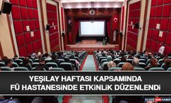 Yeşilay Haftası Kapsamında FÜ Hastanesinde Etkinlik Düzenlendi